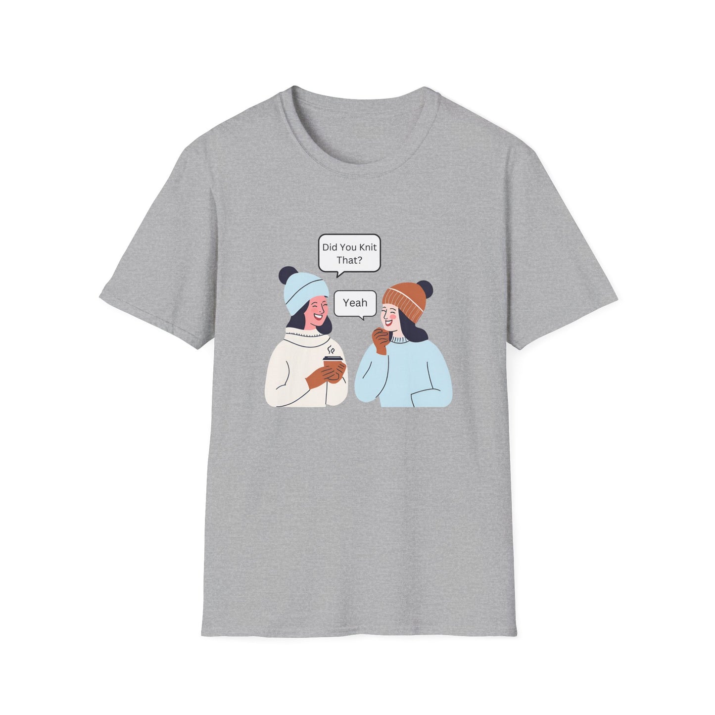Knitting Humor Soft T-Shirt