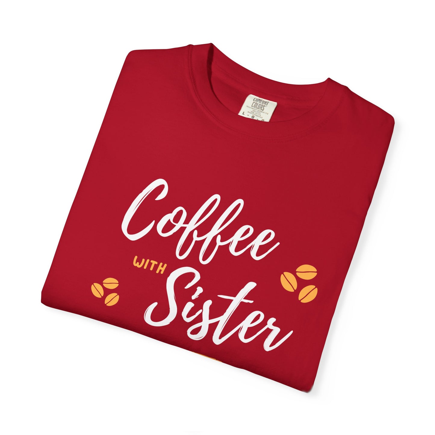 Shirt For Sister – Coffee & Knitting