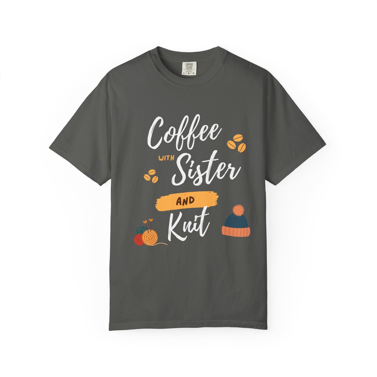 Shirt For Sister – Coffee & Knitting