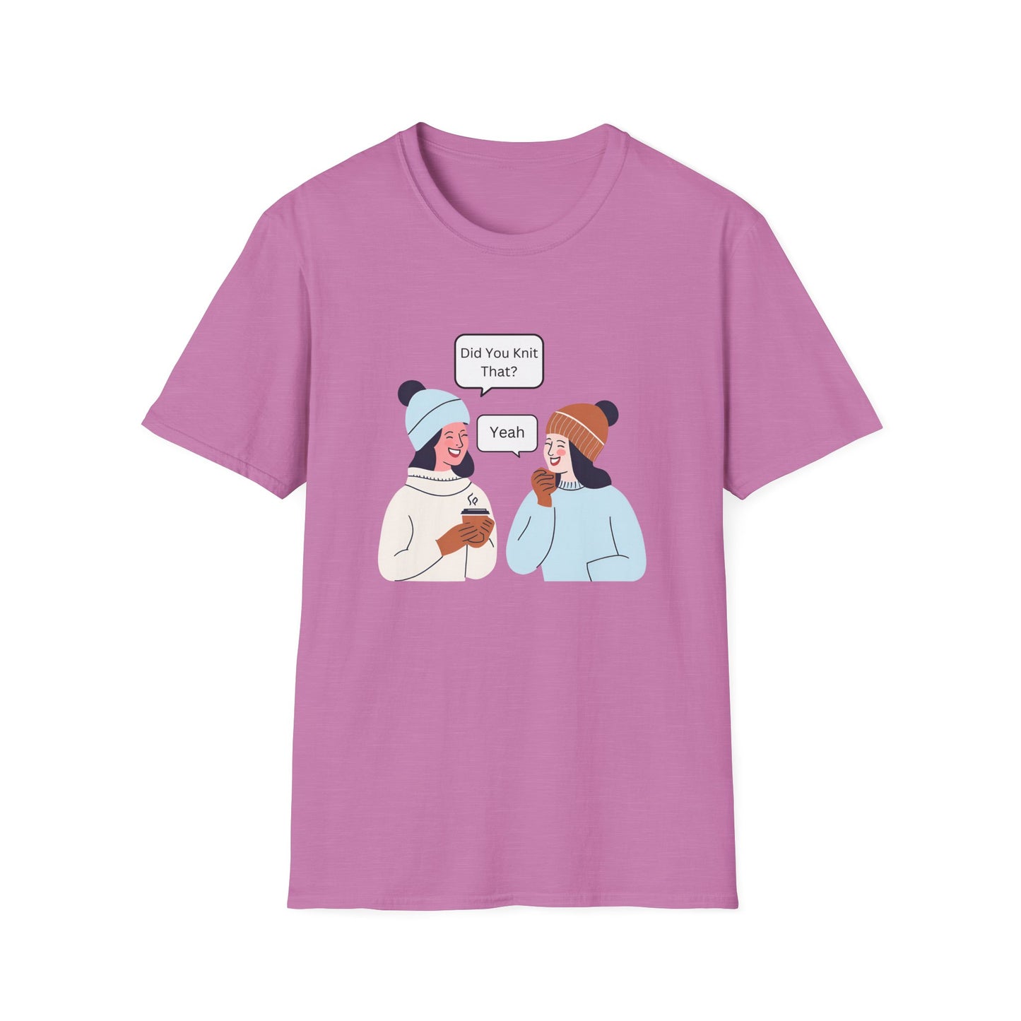 Knitting Humor Soft T-Shirt