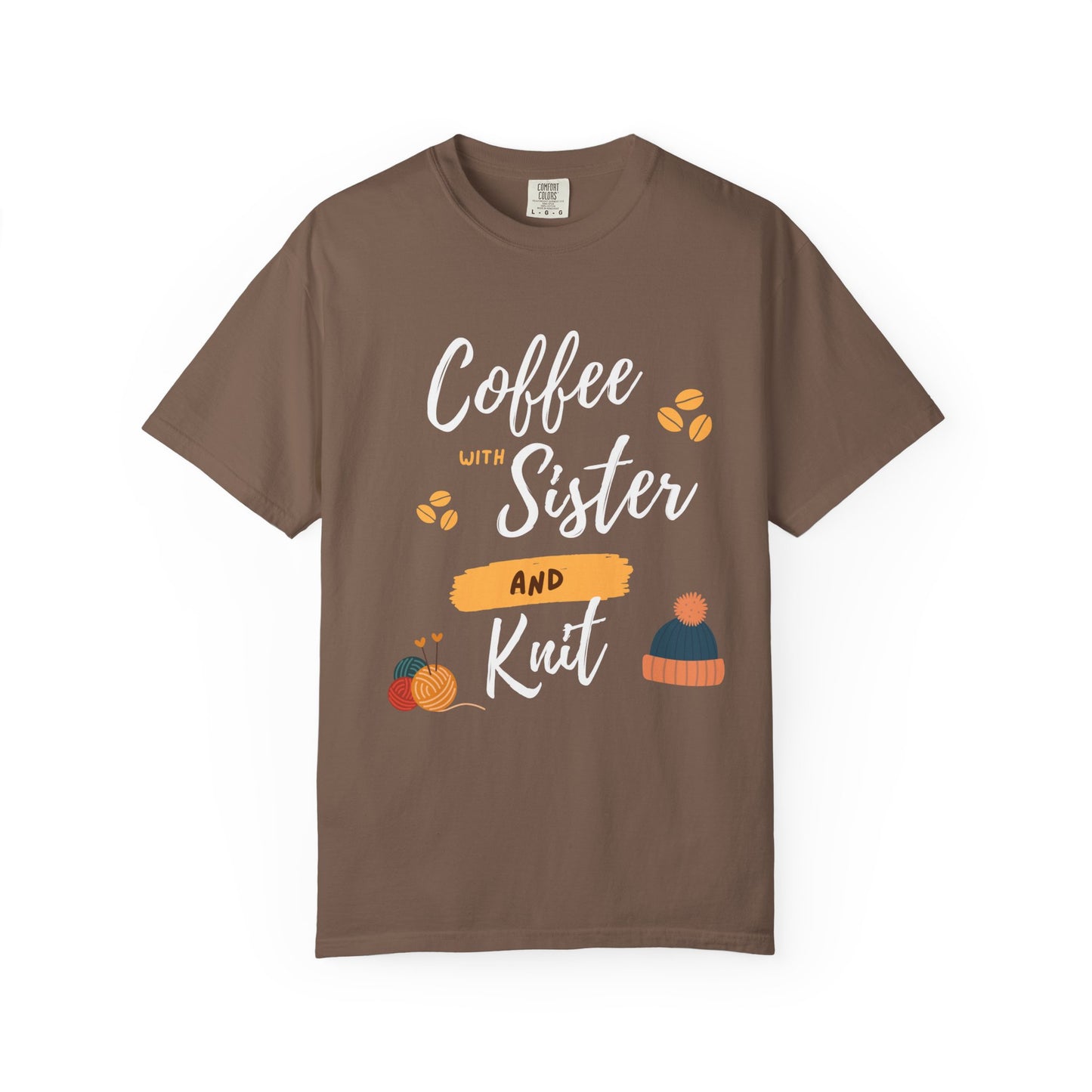 Shirt For Sister – Coffee & Knitting